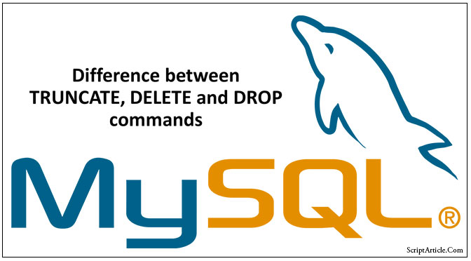 Difference between MySql drop table, truncate table, delete from table commands